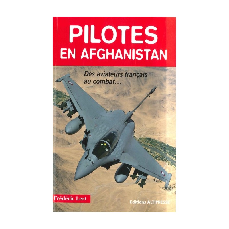 PILOTES EN AFGHANISTAN