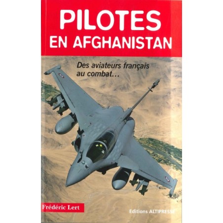 PILOTES EN AFGHANISTAN