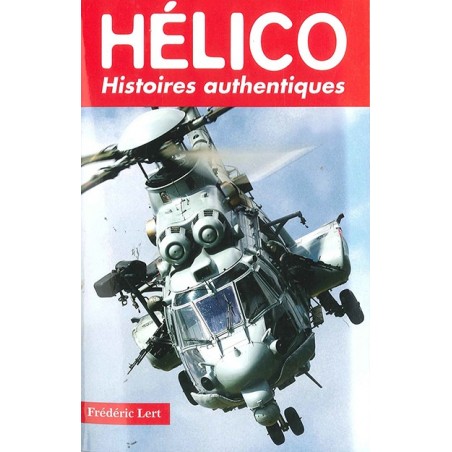 HÉLICO Histoires authentiques 