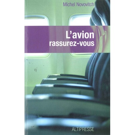 L'AVION RASSUREZ-VOUS