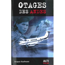 OTAGES DES ANDES