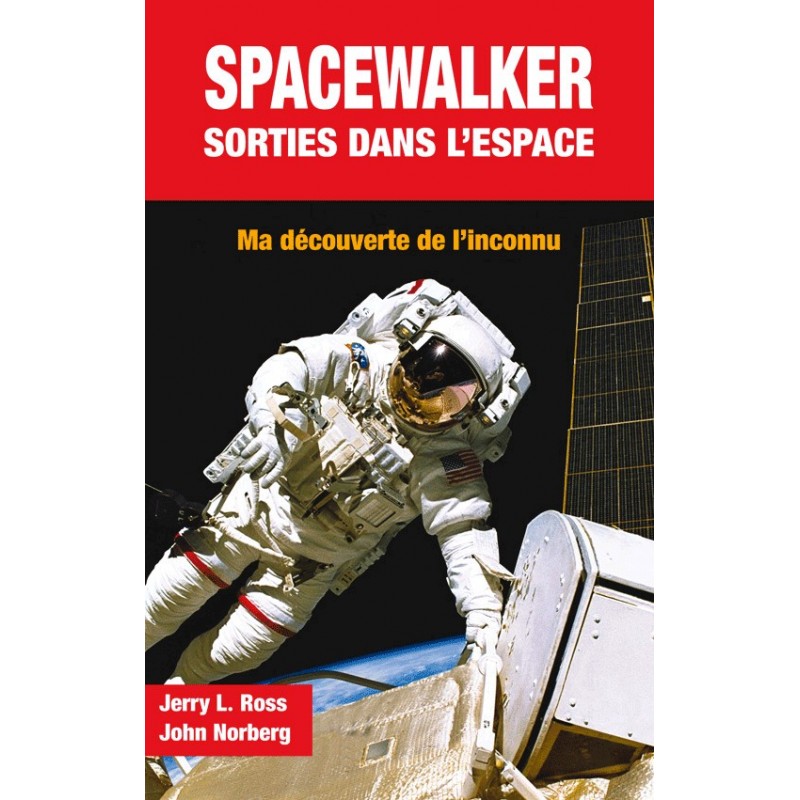 Spacewalker : Sorties dans l'espace