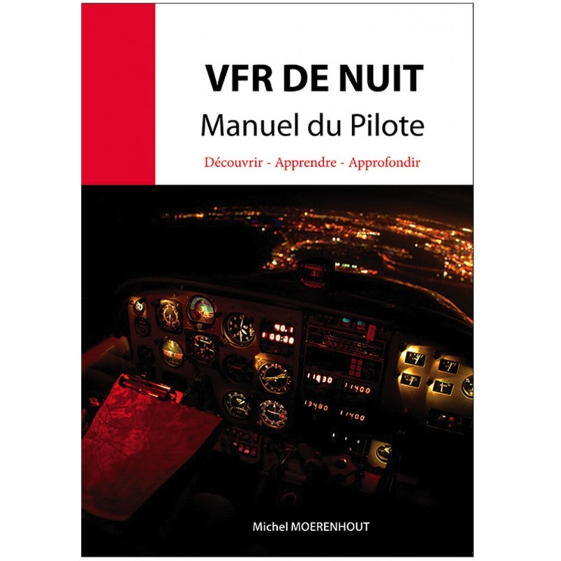 VFR DE NUIT Manuel  du Pilote 