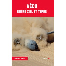 VÉCU ENTRE CIEL ET TERRE