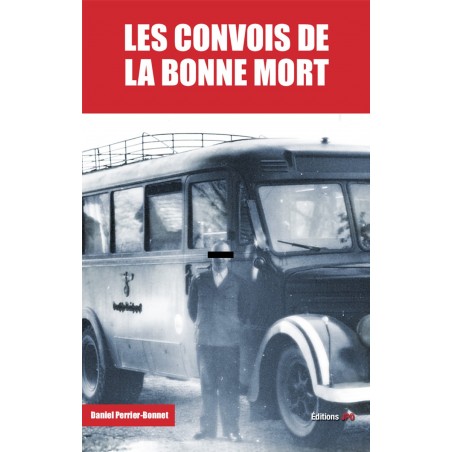 LES CONVOIS DE LA BONNE MORT