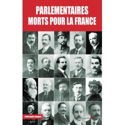 PARLEMENTAIRES MORTS POUR LA FRANCE