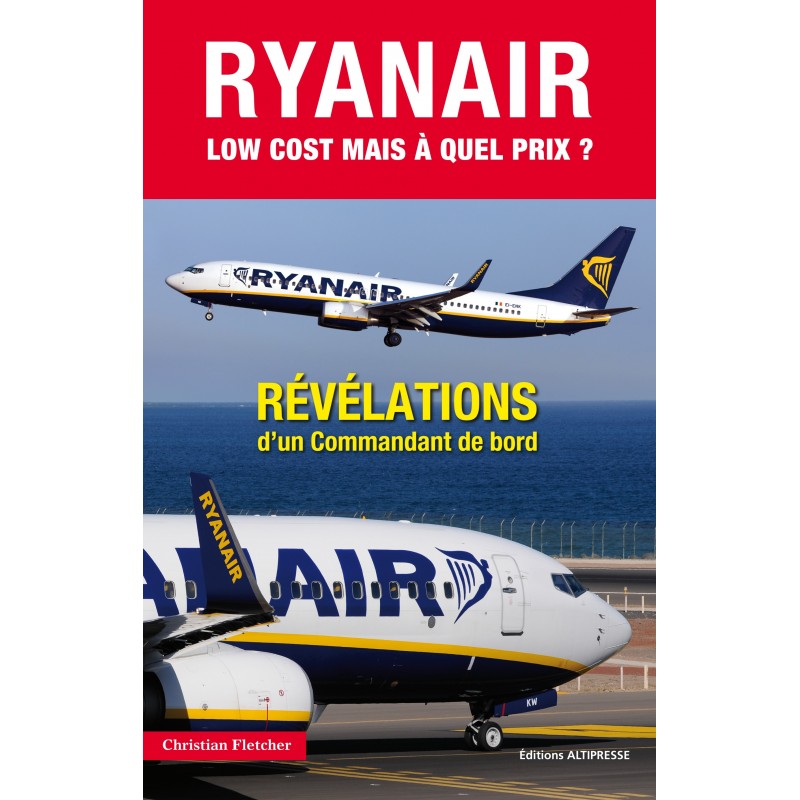 RYANAIR LOW COST MAIS A QUEL PRIX ?