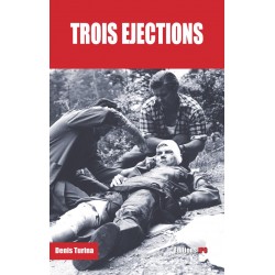 TROIS ÉJECTIONS (disponible le 25/01/18)