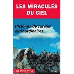 LES MIRACULÉS DU CIEL