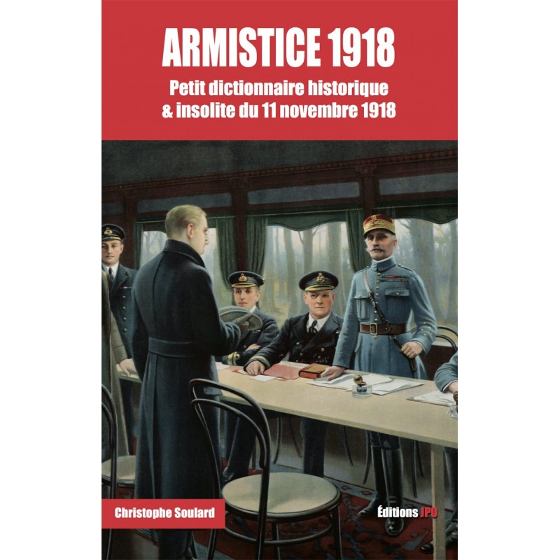 Armistice 1918 (Disponible le 08/08/2018)