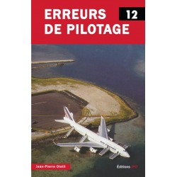 Erreurs de pilotage 12 (disponible le 18/09/2018)