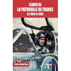 LEADER DE LA PATROUILLE DE FRANCE EN 1964 ET 1965