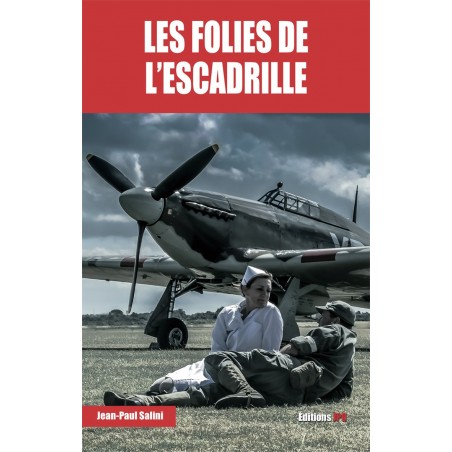 LES FOLIES DE L'ESCADRILLE