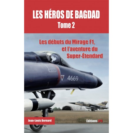 LES HÉROS DE BAGDAD - TOME 2