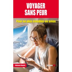 Voyager sans peur