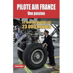 Pilote Air France - Une...