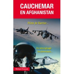 CAUCHEMAR EN AFGHANISTAN 