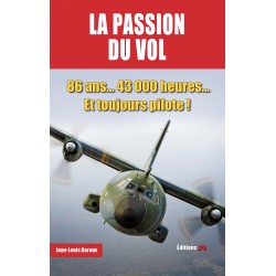 LA PASSION DU VOL